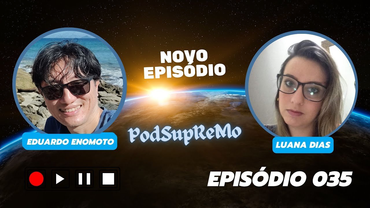Leia mais sobre o artigo #035 #PodSupReMo com Luana Dias