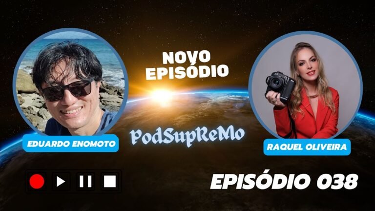 #038 #PodSupReMo com Raquel Oliveira