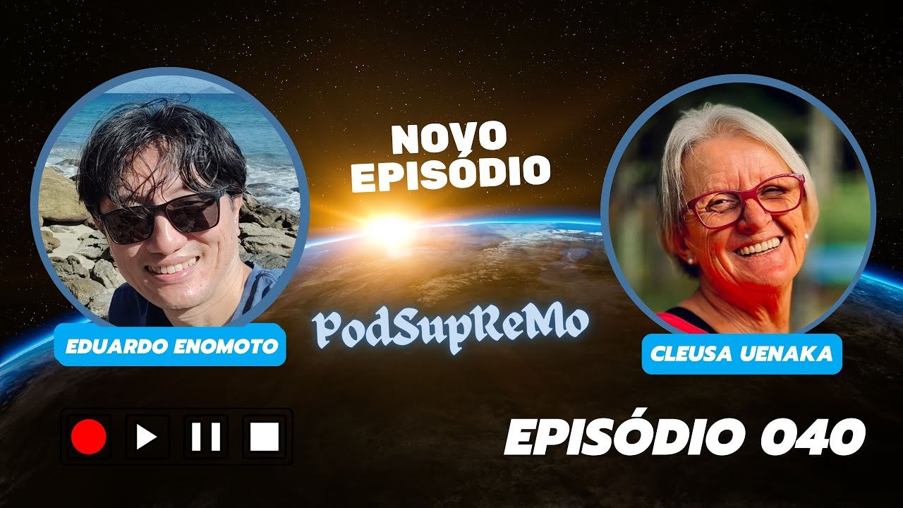 Leia mais sobre o artigo #040 #PodSupReMo com Cleusa Uenaka