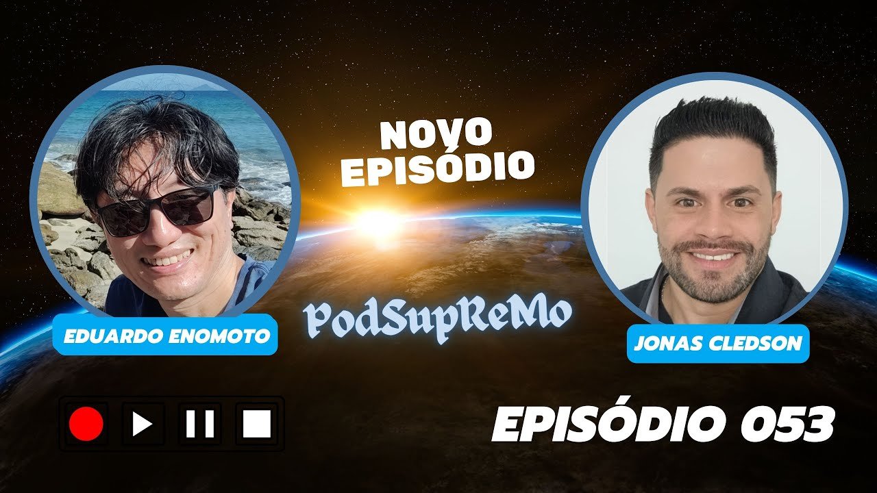 Leia mais sobre o artigo #053 #PodSupReMo com Jonas Cledson