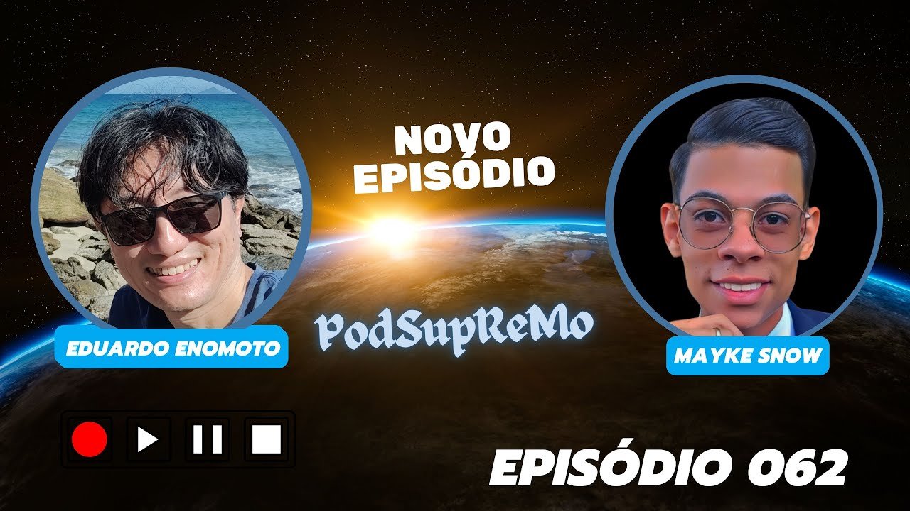 Leia mais sobre o artigo #062 #PodSupReMo com Mayke Snow