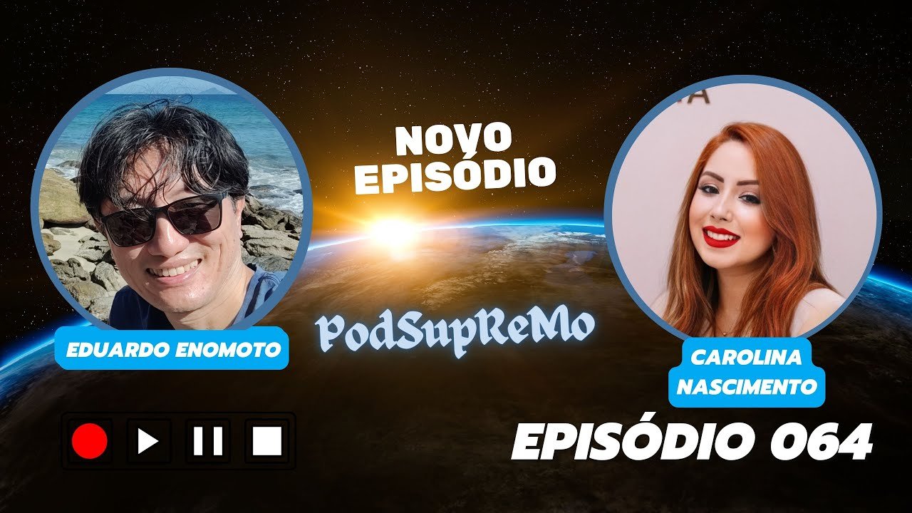 Leia mais sobre o artigo #064 #PodSupReMo com Carolina Nascimento